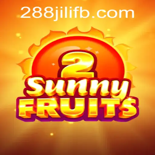 Discover the Exciting World of SunnyFruits2 with 288 JILI